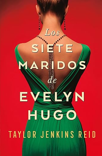 Portada de Los siete maridos de Evelyn Hugo